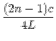$\displaystyle \frac{(2 n - 1) c}{4 L}$