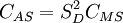C_{AS} = S^2_DC_{MS}